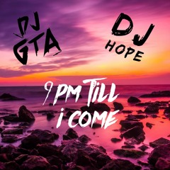 Dj Gta & Dj Hope - Till I Come ( Short Radio Edit For Promo )