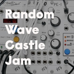 Random Wave Castle Jam