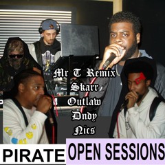 Skarr N Outlaw @ Pirate Open Sessions