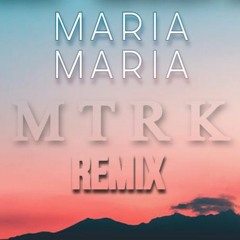 Santana - Maria Maria ( MTRK RMX )ZOZ3