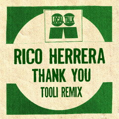Rico Herrera - Thank You (featuring Jane Hamilton) (Tooli Remix)