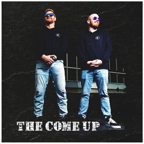 The Come Up (feat. Dave Temple & Uncle Fester)