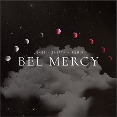 Jengi - Bel Mercy (Remix)