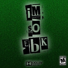 I’m $o ebk