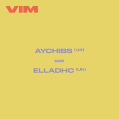 VIM X SOHO HOUSE - AYCHIBS + ELLADHC B2B | 21.04.23