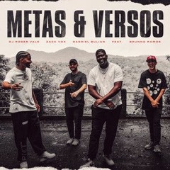 DJ Roger Vale & Zack Vox, Gabriel Bulian, Brunno Ramos - Metas E Versos (Sandrii Remix)