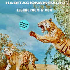 Habitacion615 RadioShow@TechnoRoomFm- Hugo Tasis - 147-