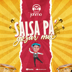 Johmo - Salsa Pa' Gozar Mix