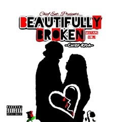 “Beautifully Broken” (Prod. By Candle Light)