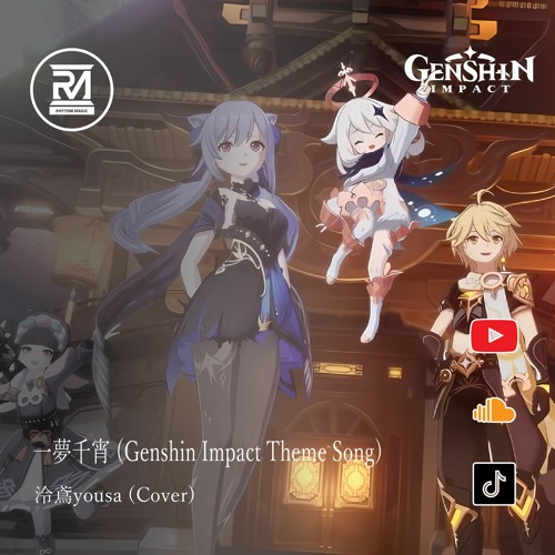 Stream 一夢千宵 - Cover by 泠鳶yousa || Genshin Impact (原神新春會歌曲) by Rhythm ...