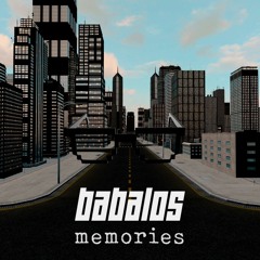 Babalos - Memories