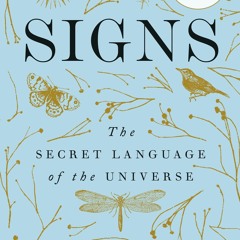 PDF✔READ❤ Signs: The Secret Language of the Universe
