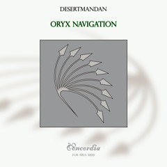 DesertManDan - OryxNavigation - Concordia - 18 November 2024