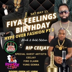 FIYAFEELINGS BIRGHTDAY YUNG GENNA X FIRE CLANN X EJAY