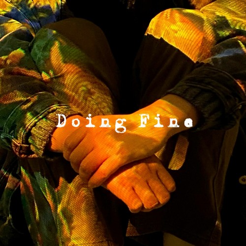 Doing Fine
