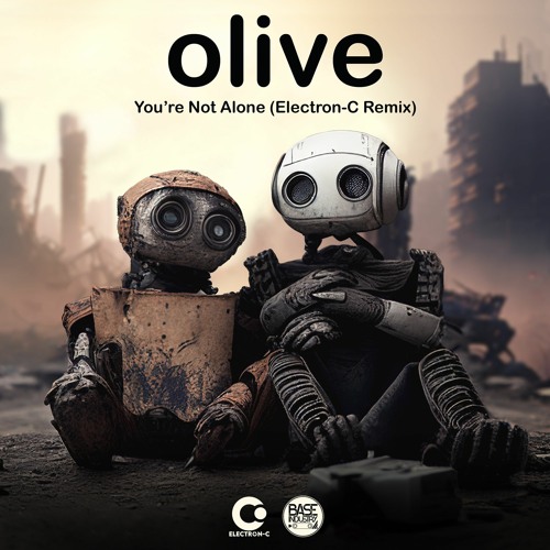 Olive - You're Not Alone (ELECTRON-C Remix) [FREE DOWNLOAD]