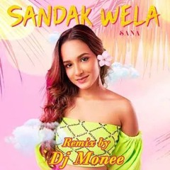 SANA - Sandak Wela ft., Monee