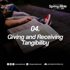 Giving And Receiving Tangibility (SA240427C)