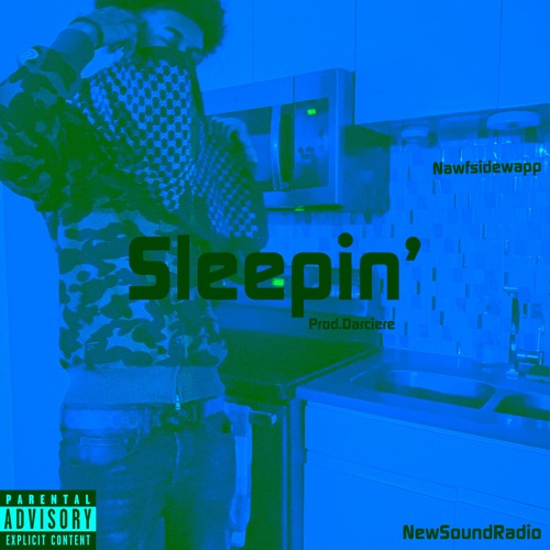 nawfsidewapp - sleepin' [sped up]