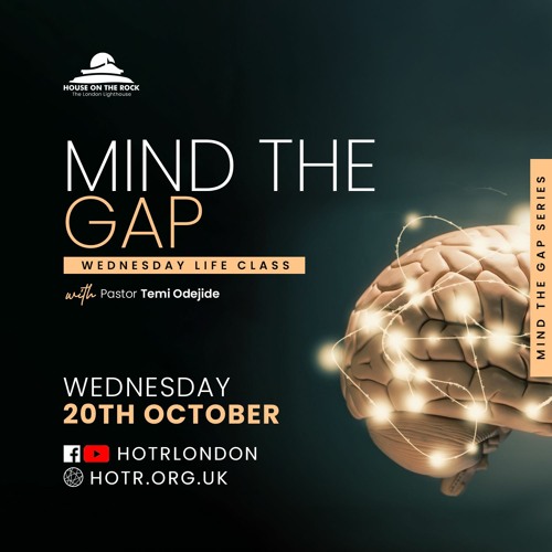 Life Class with Temi Odejide - Mind the Gap - 20.10.21