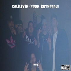 CaliKidz(Prod. Gothreau)