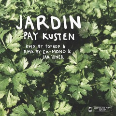 Pay Kusten - Jardin (Original Mix)