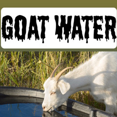GOAT WATER 🤟🏽