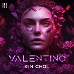 VALENTINO - DJ KIM CHOL
