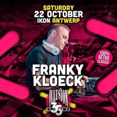 04 - DJ Franky Kloeck - 35 Years Illusion - The Ground Level at IKON