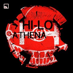 HI-LO - ATHENA (EARHEAD REMIX)