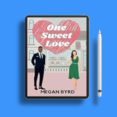 Get it free. One Sweet Love, City Love#  . Without Cost [PDF]