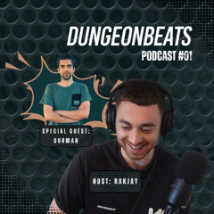 Dungeon Beats Podcast #1 (interview with Ourman)