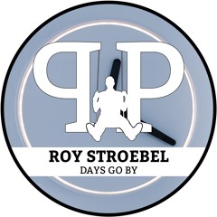 Roy Stroebel - Days Go By (PREVIEW)18/02/2021