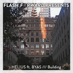 Helius Ft BYAS - Building (Extended Mix)