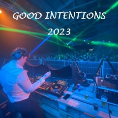 GOOD INTENTIONS SET // DJ BRYANORT