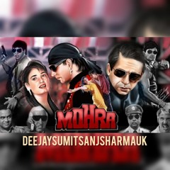 MOHRA MOVIE | SUNIL SHETTY | AKSHAY KUMAR RAVEENA TANDON | DEEJAYSUMITSANJSHARMAUK ORIGINAL MIX 2023