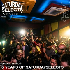 SaturdaySelects Radio Show #154 (5 Years of SaturdaySelects)
