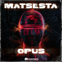 Matsesta - Opus (Original Mix) - [ OUT NOW !! · YA DISPONIBLE ]