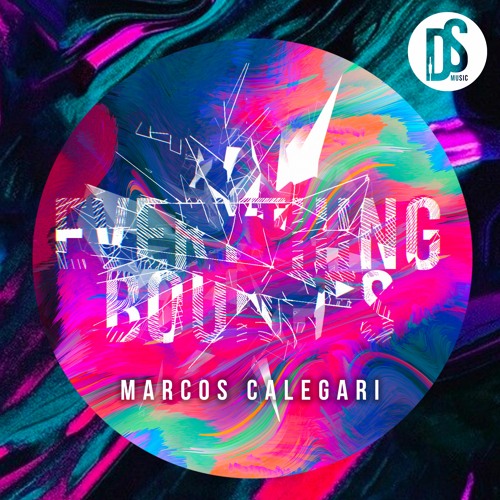 Marcos Calegari - Everything Bounces (Original Mix)