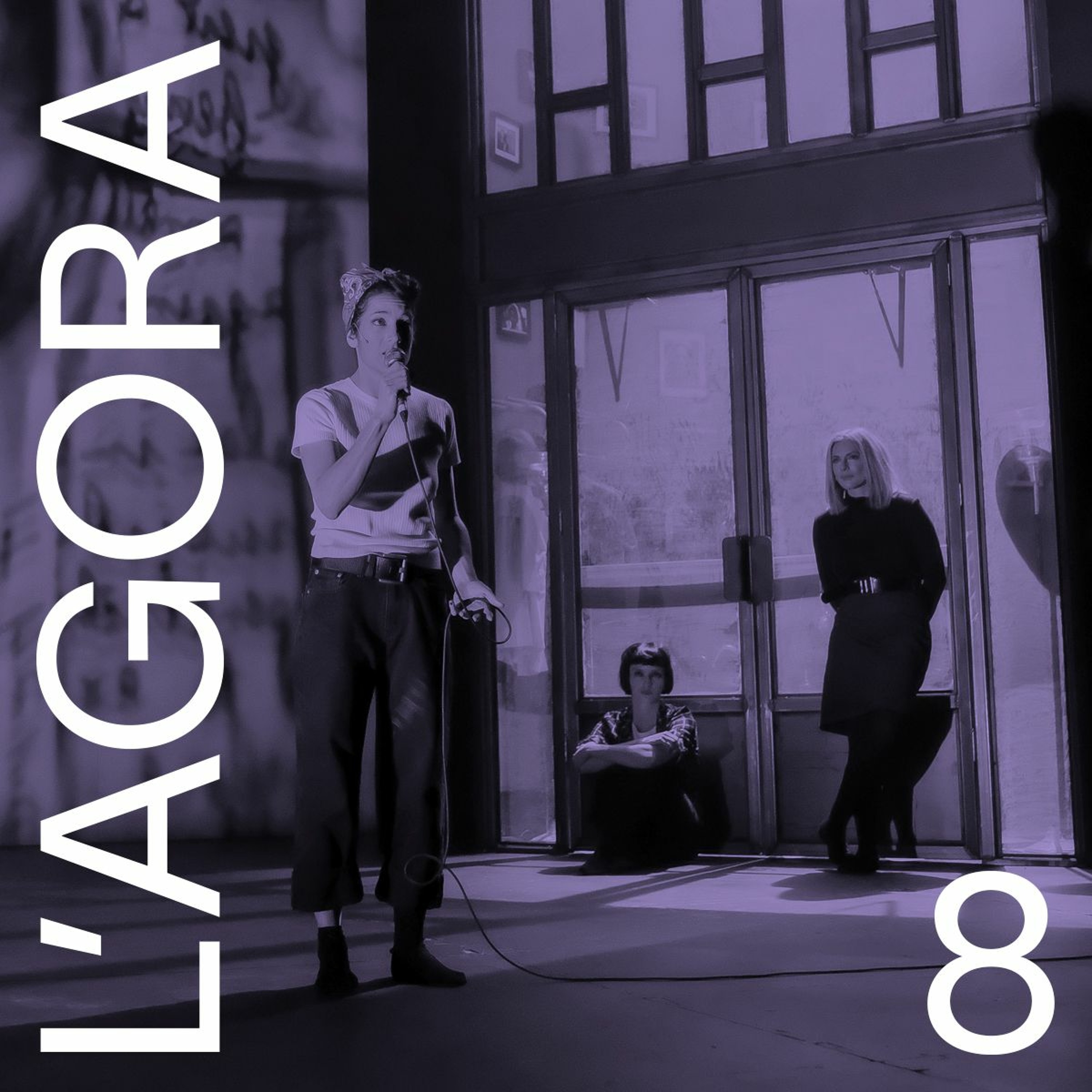 L’Agora - Épisode 8 - Une voix radicale et indocile