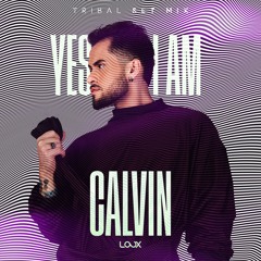 Yes, I AM Calvin | Set Mix | July 24