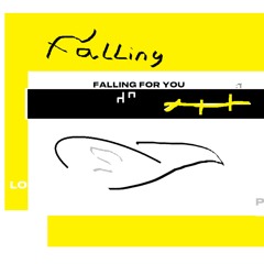 Falling for you