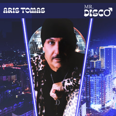 Aris Tomas - Mr. Disco (Original Version)