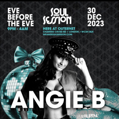 ANGIE B IN THE MIX  SOUL SESSIONS 30th Dec  2023
