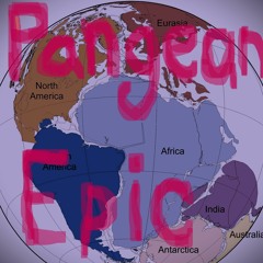 Pangean Epic