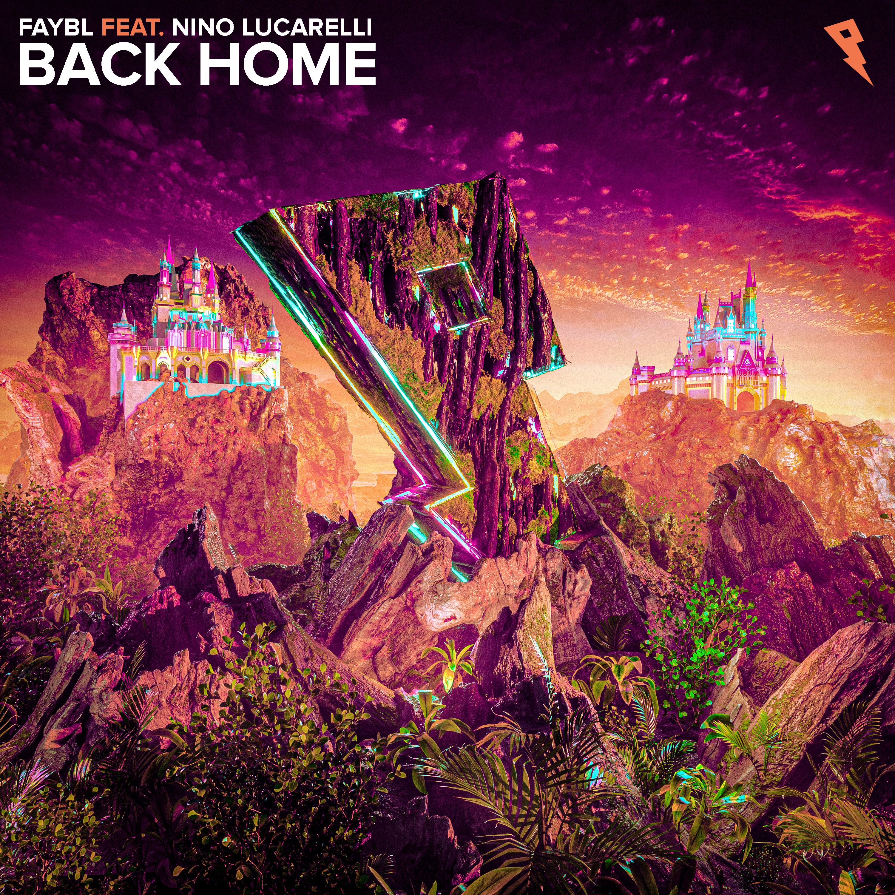 Faybl – Back Home (ft. Nino Lucarelli)