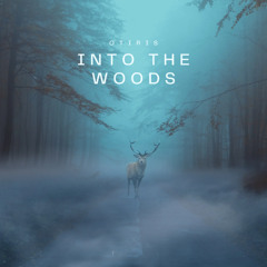 Into the woods