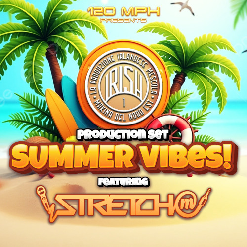 STRETCH MC DJ IRISH SUMMER VIBES