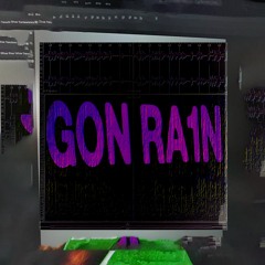 gon ra1n