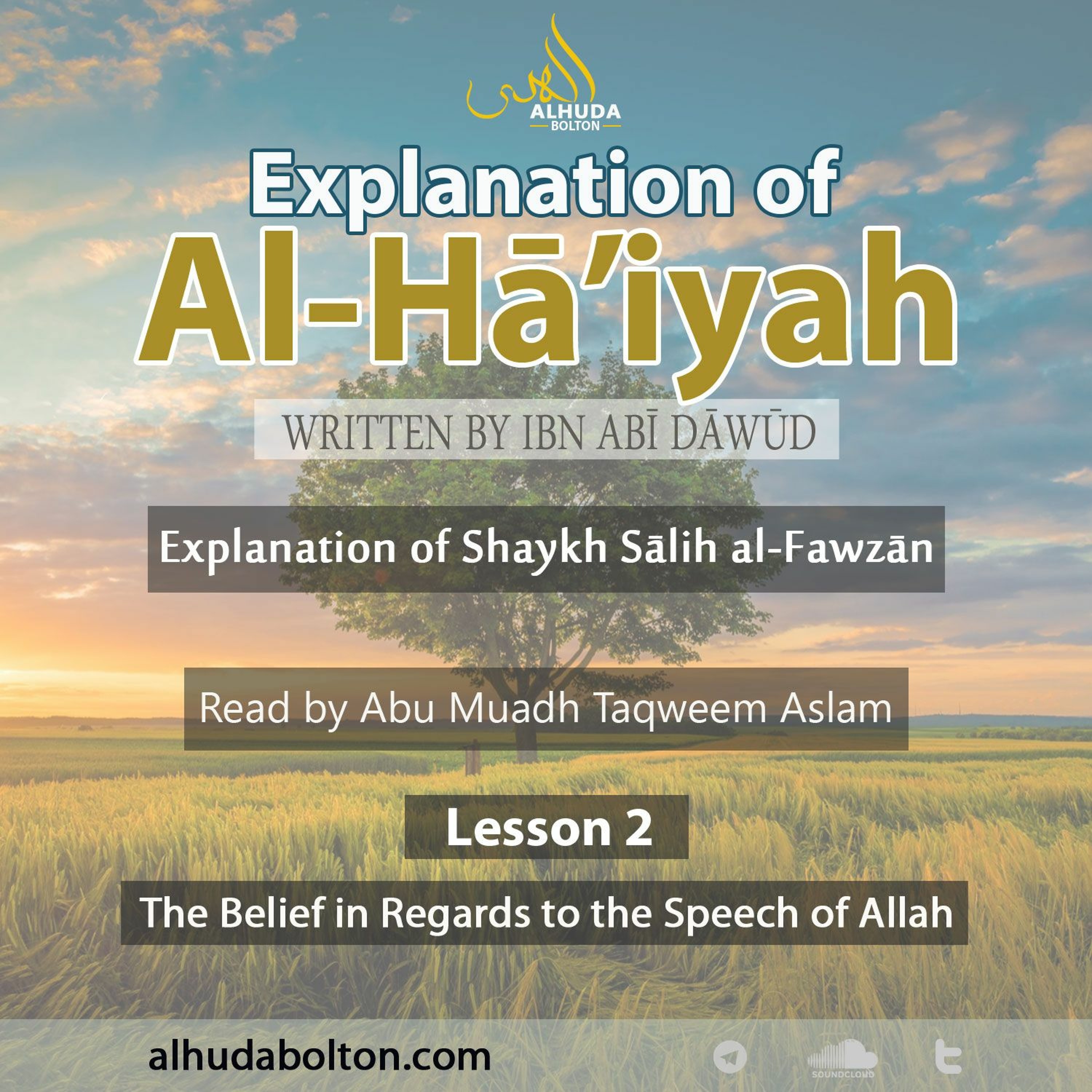 Al-Haiyah #2: The Belief in Regards to the Speech of Allah